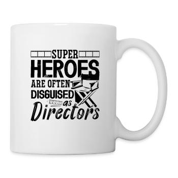 Super Heroes Are Often Cinema Movie Film Directors - Mug - white - Right