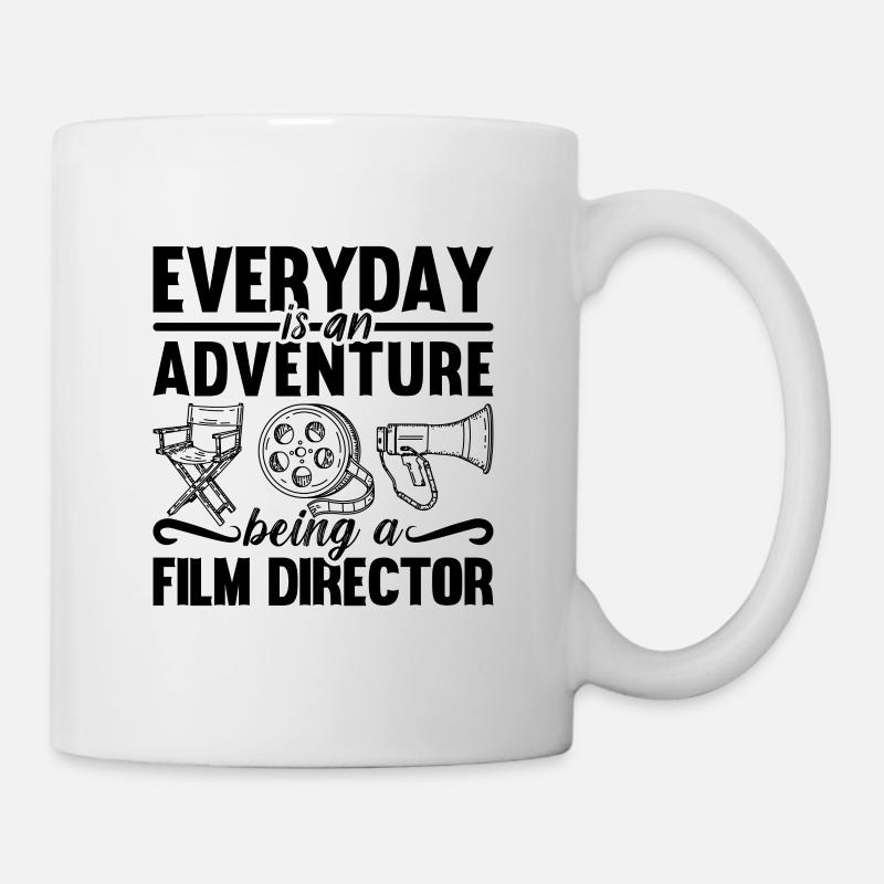 Everyday Is An Adventure Réalisateurs de films - Mug blanc - blanc