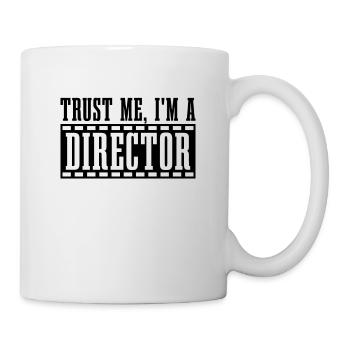 Trust Me I'm A Director Cinema Film Directors - Mug - white - Right