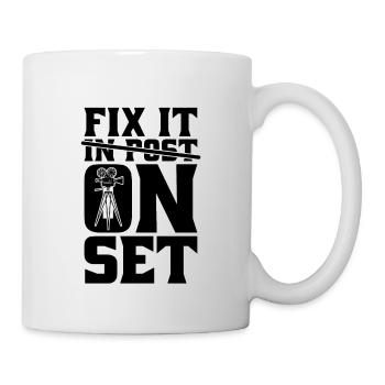 Fix It On Set Filmmaking Cinematographer Filmmaker - Mug - white - Right