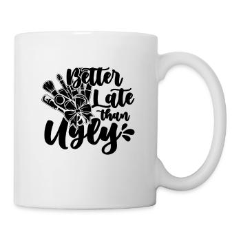 Mieux vaut tard que moche cosmétologue maquilleurs - Mug blanc - blanc - Droite