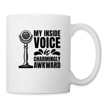 My Inside Voice Is Voiceover Acting Voice Actors - Tasse - Weiß - Rechts
