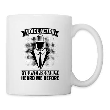 Doubleur Vous m’avez probablement entendu Voix d’opéra - Mug blanc - blanc - Droite