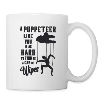 Un marionnettiste comme vous est un marionnettiste aussi dur que des marionnettes - Mug blanc - blanc - Droite