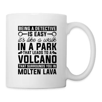 Being A Detective Is Easy Fingerprint Detectives - Mug - white - Right