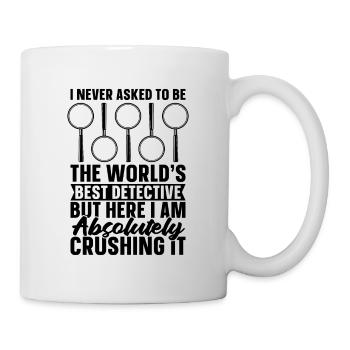 I Never Asked To Be The Investigator Detectives - Mug - white - Right