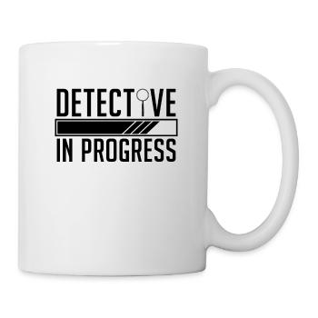 Detective In Progress Investigator Cop Detectives - Mug - white - Right