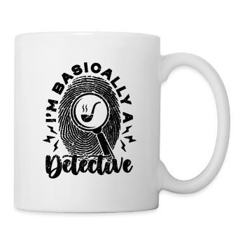 I'm Basically A Detective Investigation Detectives - Mug - white - Right