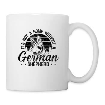 It's Not A Home Without Pet German Shepherd Lover - Mug - white - Right