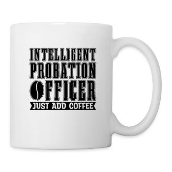 Intelligent Probation Officer Prison Guard Officer - Tasse - Weiß - Rechts