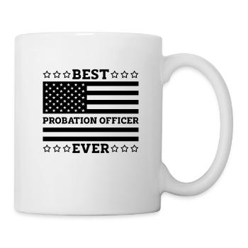 Best Probation Officer Ever Sheriff Parole Officer - Tasse - Weiß - Rechts