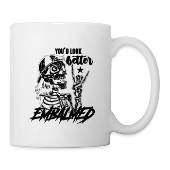 You'd Look Better Embalmed Funeral Home Embalmers - Mug - white - Right