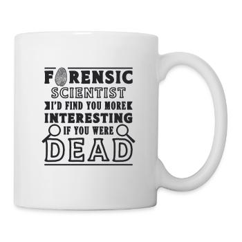 Médecin légiste Je vous trouverais plus d’enquête - Mug blanc - blanc - Droite