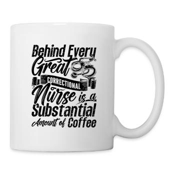 Behind Every Great Thin Silver Correctional Nurses - Tasse - Weiß - Rechts