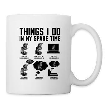 Things I Do In My Spare Biologist Microbiologists - Mug - white - Right