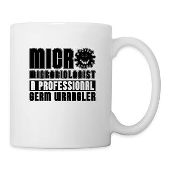 Microbiologist A Professional Germ Microscope - Mug - white - Right