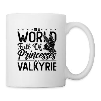 In A World Full Of Princess Viking Woman Valkyries - Mug - white - Right