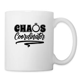 Chaos Coordinator Wedding Plan Wedding Planners - Tasse - Weiß - Rechts