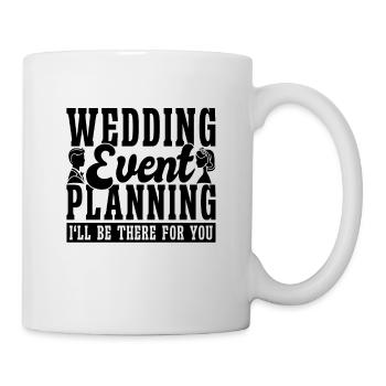 Wedding Event Marriage Planner Wedding Planners - Tasse - Weiß - Rechts