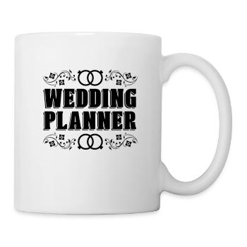 Wedding Planner Event Planners Wedding Planners - Tasse - Weiß - Rechts