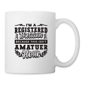 I'm A Registered Dietitian Nutritionist Dietitians - Mug - white - Right