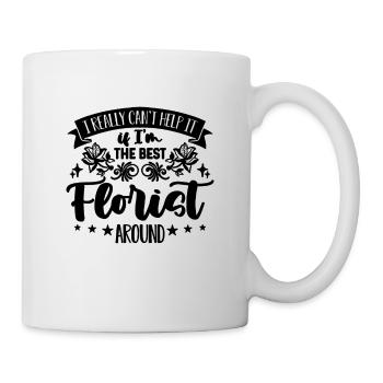 I Really Can't Help Florist Horticulture Florists - Mug - white - Right