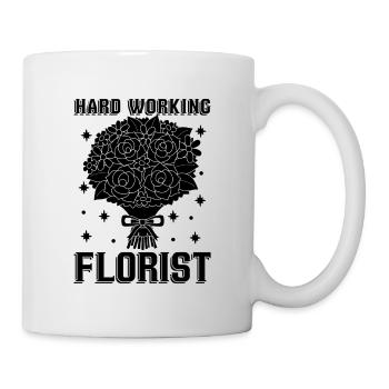 Hard Working Florist Loves Horticulture Florists - Mug - white - Right