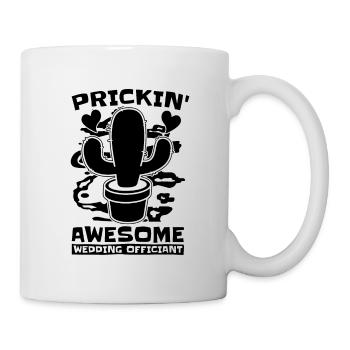 Prickin' Awesome Wedding Pastor Wedding Officiant - Tasse - Weiß - Rechts