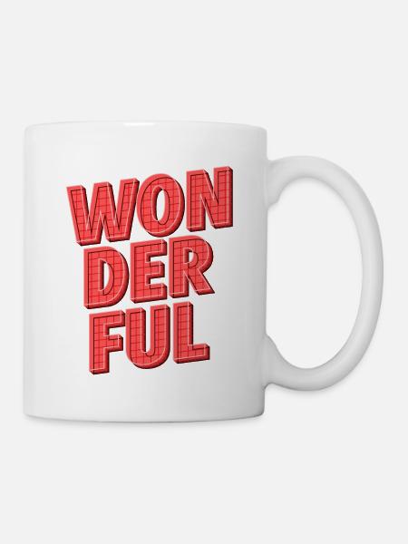 Wonderful | Strahle mit positiver Energie - Tasse - Weiß