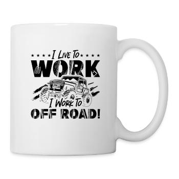 I Live To Work I Work To Motocross Off-Road Racer - Mug - white - Right