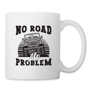 No Road No Problem Road Transport Off-Road Racer - Tasse - Weiß - Rechts
