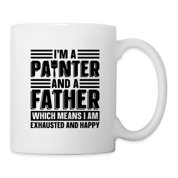 I'm A Painter And A Father Paint Roller Painters - Mug - white - Right