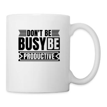 Don't Be Busy Be Team Leader Lover Project Manager - Mug - white - Right
