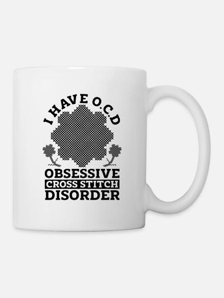 J’ai O.C.D Obsessionnel Stitch Cross Stitch Lover - Mug blanc - blanc