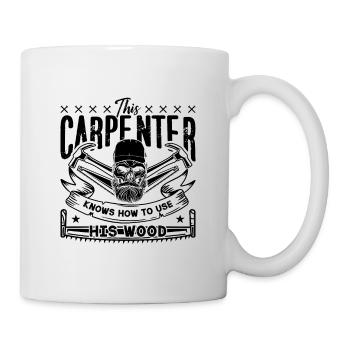 This Carpenter Knows How To Woodwork Carpenters - Mug - white - Right