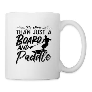 It's More Than Just Paddleboarding Paddle Boarder - Mug - white - Right