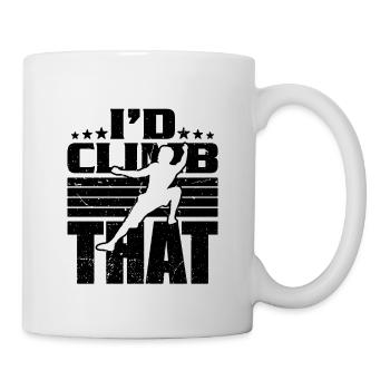 I'd Climb That Indoor Climbing Bouldering Climber - Tasse - Weiß - Rechts