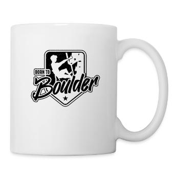 Born To Boulder Mountaineer Bouldering Climber - Tasse - Weiß - Rechts