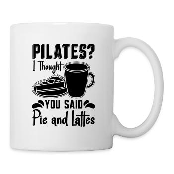 Pilates Je pensais que vous aviez dit tarte et lattes Méditation - Mug blanc - blanc - Droite