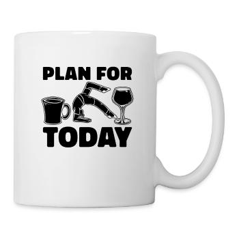 Plan For Today Meditation Reformer Pilates Lover - Tasse - Weiß - Rechts