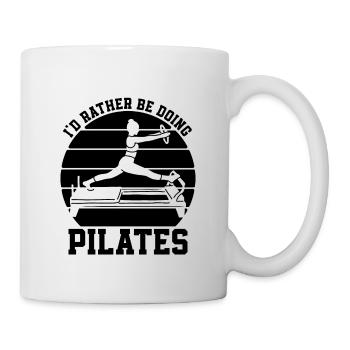 I'd Rather Be Doing Pilates Reformer Pilates Lover - Tasse - Weiß - Rechts