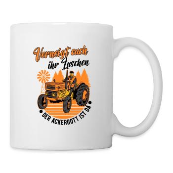 Landwirt Ackergott Humor Treckerfahrer Traktor - Tasse - Weiß - Rechts