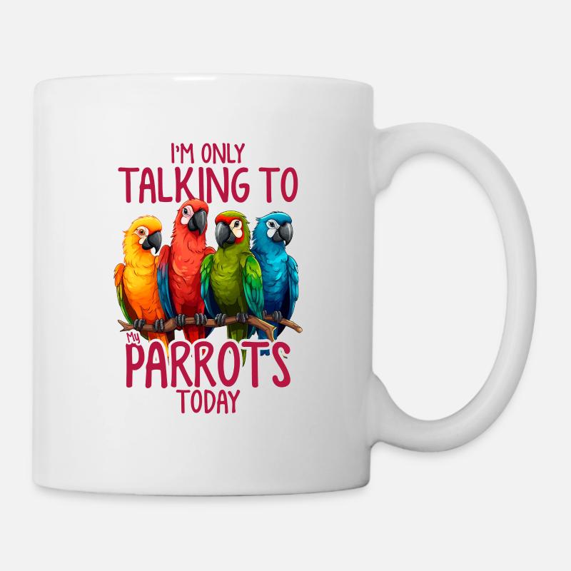 Funny Parrot Talking Parrot Owner Quaker Parrot - Mug - white