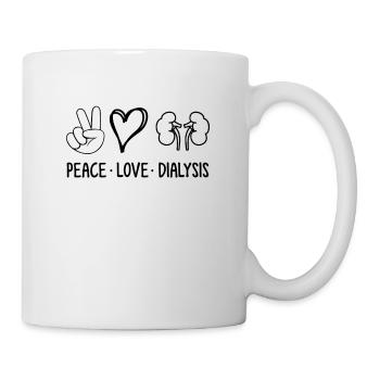 Peace Love Dialysis Hemodialysis kidney Dialysis - Mug - white - Right
