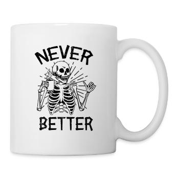 Halloween Skeleton Coffee Burnout Never Better - Mug - white - Right