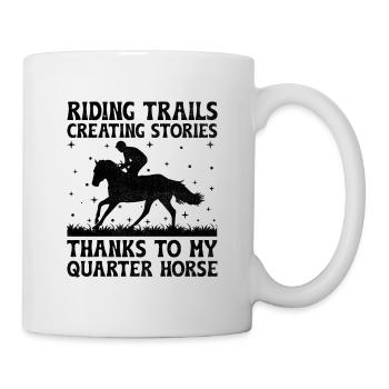 American Quarter Horse Reitpferd Liebhaber Hors - Tasse - Weiß - Rechts