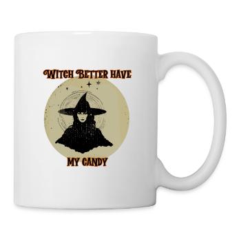 Witch better have my candy, Halloween - Mug - white - Right