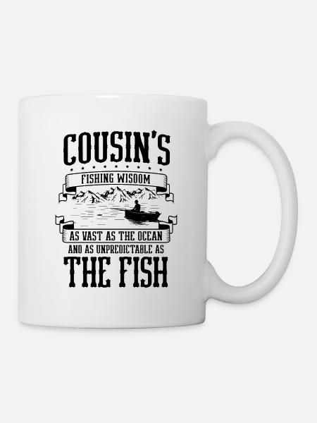 Fishing Cousin Fisherman Cousins Funny Fish Perfec - Mug - white