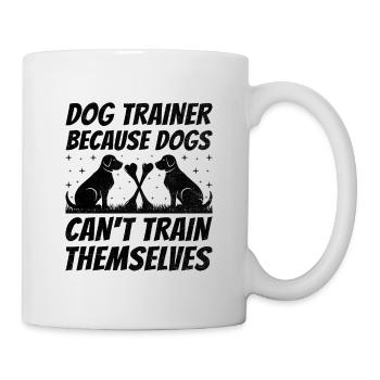 Dog Trainer Dog Training Training Dogs Pet Care Pr - Mug - white - Right