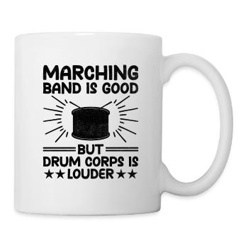 Drum Corps Marching Band Drum Corp Music Percussio - Tasse - Weiß - Rechts